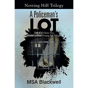 A Policemans Lot A Tale Of A Policemans Problems Yd Blackwell English Paperback 