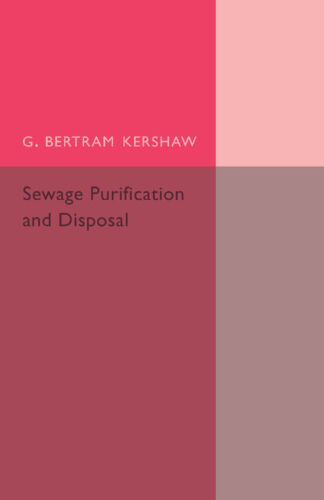 Abwasserreinigung Und -entsorgung Von G. Bertram Kershaw (englisch) Taschenbuch Buch
