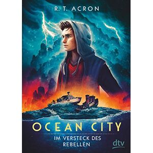 Acron, R. T. (f.m.reifenberg Ch.tielmann) - Gebraucht Ocean City – Im Versteck Des Rebellen - Preis Vom 27.04.2024 04:56:19 H