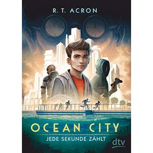 Acron, R. T. - Gebraucht Ocean City 1 – Jede Sekunde Zählt (die Ocean City-reihe) - Preis Vom 27.04.2024 04:56:19 H