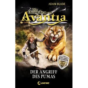 Adam Blade - Gebraucht Die Chroniken Von Avantia 03. Der Angriff Des Pumas - Preis Vom 26.04.2024 05:02:28 H