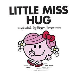 Adam Hargreaves - Gebraucht Little Miss Hug (mr. Men And Little Miss) - Preis Vom 09.05.2024 04:53:29 H