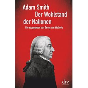 Adam Smith - Gebraucht Der Wohlstand Der Nationen - Preis Vom 12.05.2024 04:50:34 H