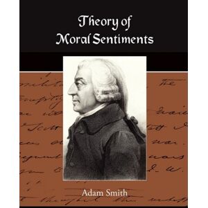 Adam Smith - Gebraucht Theory Of Moral Sentiments - Preis Vom 09.05.2024 04:53:29 H
