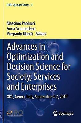 Advances In Optimization And Decision Science For Society, Services And Ent 6279