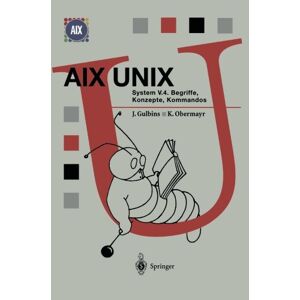 Aix Unix System V.4 | Karl Obermayr (u. A.) | Begriffe, Konzepte, Kommandos | X