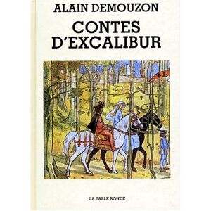 Alain Demouzon - Gebraucht Contes D'excalibur (textes Relies) - Preis Vom 27.04.2024 04:56:19 H
