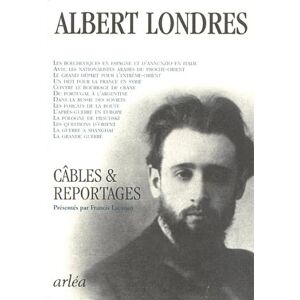 Albert Londres - Gebraucht Câbles & Reportages - Preis Vom 29.04.2024 04:59:55 H