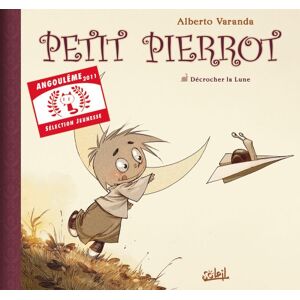 Alberto Varanda - Gebraucht Petit Pierrot : Décrocher La Lune - Preis Vom 09.05.2024 04:53:29 H