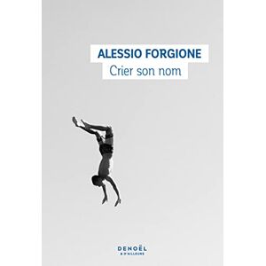 Alessio Forgione - Gebraucht Crier Son Nom - Preis Vom 28.04.2024 04:54:08 H