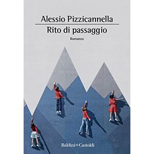 Alessio Pizzicannella - Gebraucht Rito Di Passaggio (romanzi E Racconti) - Preis Vom 29.04.2024 04:59:55 H