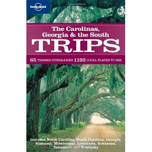 Alex Leviton - Gebraucht Carolinas, Georgia And The South Trips (lonely Planet Trips: The Carolinas Georgia & The South) - Preis Vom 28.04.2024 04:54:08 H