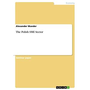 Alexander Wunder - The Polish Sme Sector
