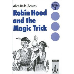 Alice Beile-bowes - Gebraucht Robin Hood And The Magic Trick - Preis Vom 28.04.2024 04:54:08 H