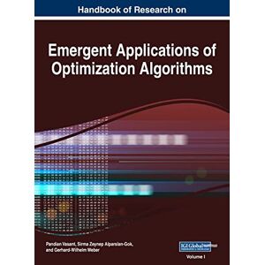 Alparslan-gok, Sirma Zeynep - Handbook Of Research On Emergent Applications Of Optimization Algorithms, Vol 1