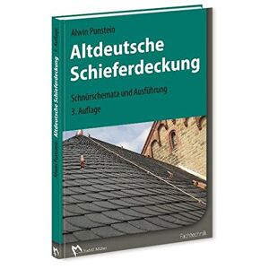 Alwin Punstein / Altdeutsche Schieferdeckung9783481037987