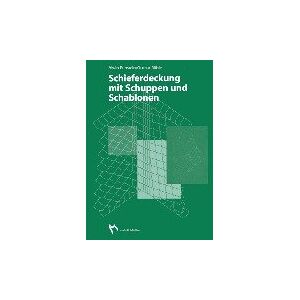 Alwin Punstein; Ottmar Rühle / Schieferdeckung Mit Schuppen Und Schablonen