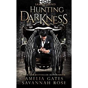 Amelia Gates - Gebraucht Hunting Darkness: Dem Teufel Verfallen - Sammelband - Preis Vom 14.05.2024 04:49:28 H