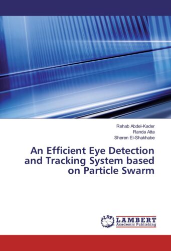 An Efficient Eye Detection And Tracking System Based On Particle Swarm 3621