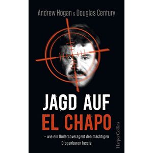 Andrew Hogan - Gebraucht Jagd Auf El Chapo - Preis Vom 30.04.2024 04:54:15 H