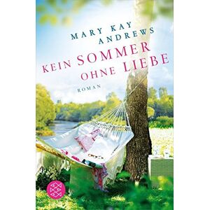 Andrews, Mary Kay - Gebraucht Kein Sommer Ohne Liebe: Roman - Preis Vom 28.04.2024 04:54:08 H
