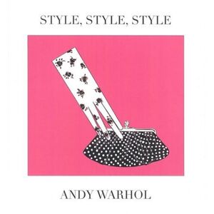 Andy Warhol - Gebraucht Style, Style, Style - Preis Vom 19.04.2024 05:01:45 H