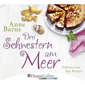 Anne Barns - Gebraucht Drei Schwestern Am Meer - Preis Vom 09.05.2024 04:53:29 H