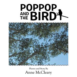 Anne Mccleary - Poppop And The Bird