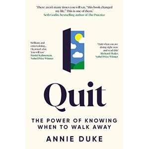 Annie Duke - Gebraucht Quit: The Power Of Knowing When To Walk Away - Preis Vom 28.04.2024 04:54:08 H