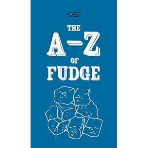 Anon - Gebraucht The A-z Of Fudge - Preis Vom 12.05.2024 04:50:34 H