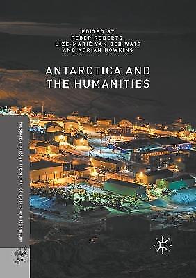 Antarctica And The Humanities 5352