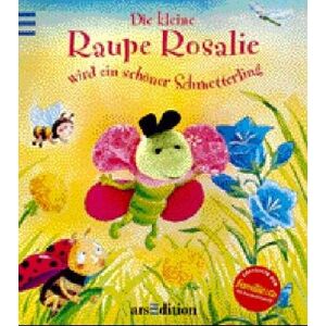 Antje Flad - Gebraucht Die Kleine Raupe Rosalie Wird Ein Schöner Schmetterling - Preis Vom 14.05.2024 04:49:28 H