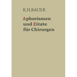 Aphorismen Und Zitate Für Chirurgen | Karl H. Bauer | Taschenbuch | Paperback