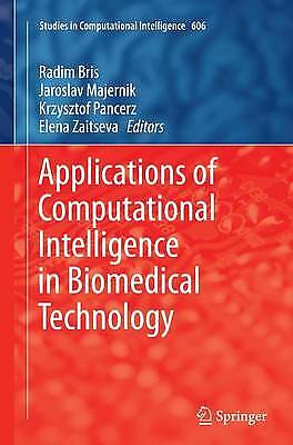 Applications Of Computational Intelligence In Biomedical Technology 3512