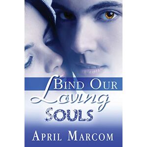 April Marcom - Bind Our Loving Souls