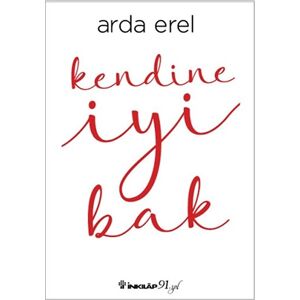 Arda Erel - Gebraucht Kendine Iyi Bak - Preis Vom 28.04.2024 04:54:08 H