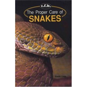 Armin Geus - Gebraucht The Proper Care Of Snakes - Preis Vom 18.04.2024 05:05:10 H