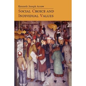 Arrow, Kenneth Joseph - Gebraucht Social Choice And Individual Values - Preis Vom 29.04.2024 04:59:55 H