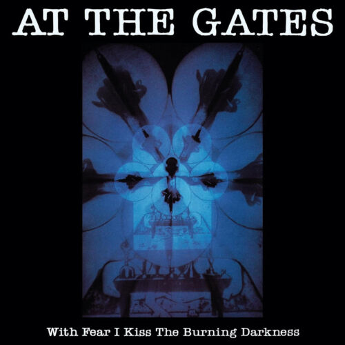 At The Gates With Fear I Kiss The Burning D Lp Vinyl New