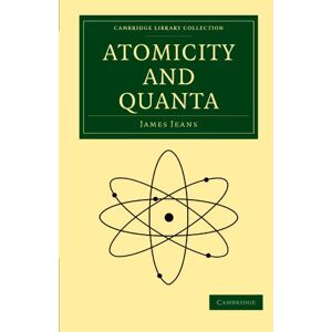 Atomicity And Quanta Von James Jeans (englisch) Taschenbuch Buch