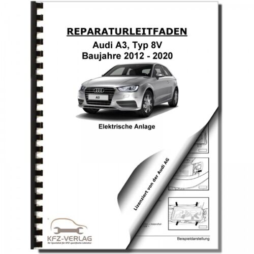 Audi Ag - Gebraucht Audi A3 Typ 8v 2012-2020 Elektrische Anlage Elektrik Systeme Reparaturanleitung - Preis Vom 27.04.2024 04:56:19 H