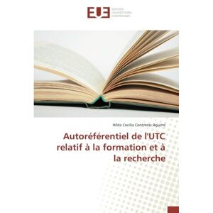 Autoréférentiel De L'utc Relatif à La Formation Et à La Recherche Aguirre Buch