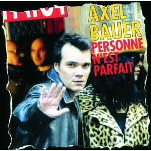 Axel Bauer - Gebraucht Personne N'est Parfait - Preis Vom 28.04.2024 04:54:08 H