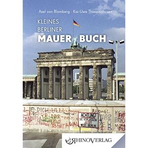 Axel Von Blomberg - Gebraucht Kleines Berliner Mauerbuch: Band 31 (rhino Westentaschen-bibliothek) - Preis Vom 28.04.2024 04:54:08 H