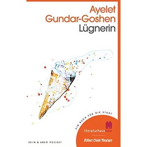 Ayelet Gundar-goshen - Gebraucht Lügnerin: Sonderausgabe - Preis Vom 28.04.2024 04:54:08 H
