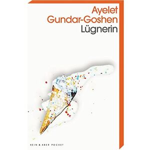 Ayelet Gundar-goshen - Gebraucht Lügnerin - Preis Vom 28.04.2024 04:54:08 H