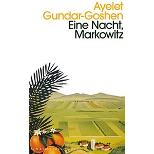 Ayelet Gundar-goshen - Gebraucht Eine Nacht, Markowitz - Preis Vom 28.04.2024 04:54:08 H