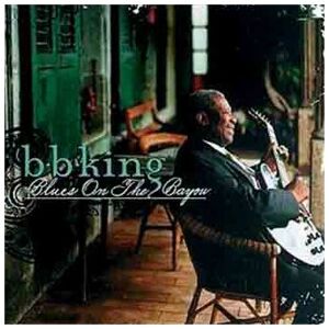 B.b. King - Gebraucht Blues On The Bayou - Preis Vom 27.04.2024 04:56:19 H