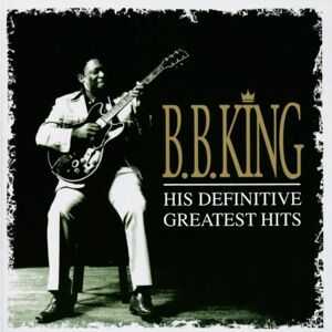 B.b. King - Gebraucht His Definitive Greatest Hits - Preis Vom 26.04.2024 05:02:28 H