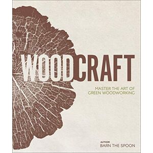 Barn The Spoon Wood Craft (gebundene Ausgabe)